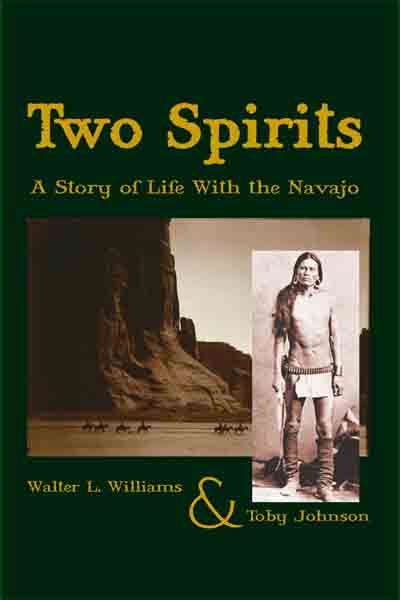 Two Spirits a novel by Walter L Williams & Toby Johnson
